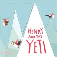 在飛比找三民網路書店優惠-Henry and the Yeti