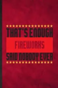 在飛比找博客來優惠-That’’s Enough Fireworks Said 