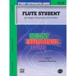 【599免運費】SIC：FLUTE STUDENT, LEVEL 1 00-BIC00101A