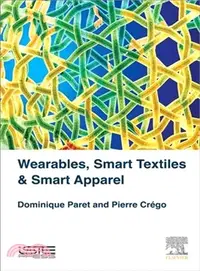 在飛比找三民網路書店優惠-Wearables, Smart Textiles & Sm