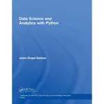 DATA SCIENCE AND ANALYTICS WITH PYTHON(精裝)/JESUS ROGEL-SALAZAR CHAPMAN & HALL/CRC DATA MINING AND KNOWLEDGE 【禮筑外文書店】