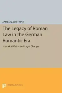 在飛比找博客來優惠-The Legacy of Roman Law in the