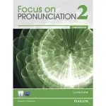 FOCUS ON PRONUNCIATION 2