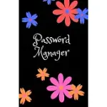 PASSWORD MANAGER: INTERNET PASSWORD ORGANIZER: PASSWORD JOURNAL AND ALPHABETICAL TABS - PASSWORD LOGBOOK - LOGBOOK TO PROTECT USERNAMES