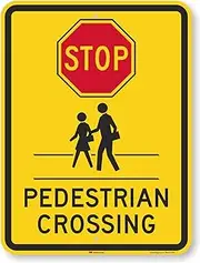 SmartSign Traffic Sign, Legend Stop Pedestrian Crossing with Graphic, Black/Red on Yellow, 24" x 18", Black/Red on Yellow, 1