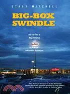 在飛比找三民網路書店優惠-Big-box Swindle: The True Cost