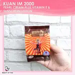 KUAN IM PURE PEARL CREAM 2000 GUAN YIN 2000 版祛痘霜防曬乳液泰國原裝