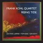 Frank Kohl Quartet Rising Tide (CD)