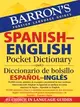 Barron's Spanish-English Pocket Dictionary / Diccionario de Bolsillo Espanol-Ingles