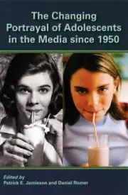 The Changing Portrayal of Adolescents in t- 019534295X, Jamieson, paperback, new