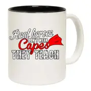 Real Heroes Dont Wear Capes They Teach Teacher Mug Cup