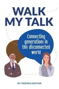 在飛比找博客來優惠-Walk My Talk: Connecting Gener