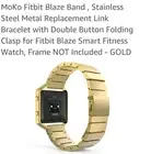 MOKO LS GF Replacement Band & Kit For FITBIT BLAZE Gold with link removal tool