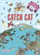 Catch Cat ― Discover the World in This Search and Find Adventure