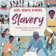 Civil Rights Stories: Slavery by Catherine Chambers Paperback Book
