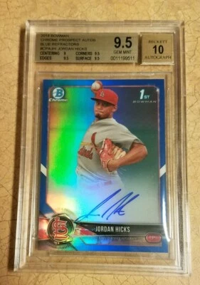 2018 Bowman Chrome Prospects Jordan Hicks Blue Auto 94/150 Bgs 9.5 Gem Mint