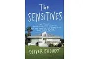 The Sensitives by Oliver Broudy