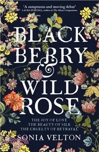 在飛比找三民網路書店優惠-Blackberry and Wild Rose：A gri