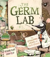 在飛比找三民網路書店優惠-The Germ Lab: The Gruesome Sto