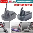 Adapter Fit For 18V Battery Convert to Replace For Dyson V6 V7 V8 Vacuum Cleaner