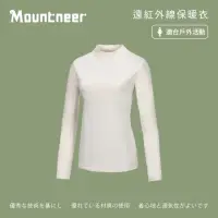 在飛比找momo購物網優惠-【Mountneer 山林】女 遠紅外線保暖衣-米白 32K