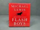 New and Factory Sealed.........Michael Lewis "Flash Boys" Audiobook on 8 CDs