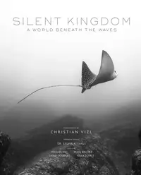 在飛比找誠品線上優惠-Silent Kingdom: A World Beneat