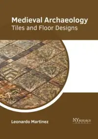 在飛比找博客來優惠-Medieval Archaeology: Tiles an
