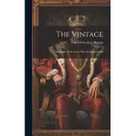 THE VINTAGE: A ROMANCE OF THE GREEK WAR OF INDEPENDENCE