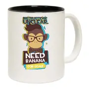 Instructions Unclear Monkey Need Banana Mug Cup