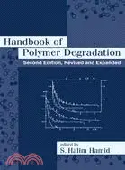 在飛比找三民網路書店優惠-Handbook of Polymer Degradatio