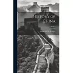 HISTORY OF CHINA; VOLUME 2