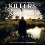 KILLERS OF THE FLOWER MOON 花月殺手 電影原聲帶CD 羅比羅伯森 進口版正版全新