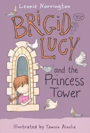 Brigid Lucy and the Princess Tower