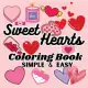 Sweet Hearts Coloring Book: A Bold and Easy Coloring Book