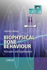在飛比找博客來優惠-Biophysical Bone Behaviour: Pr