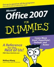 Office 2007 For Dummies - Wallace Wang