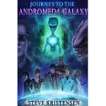JOURNEY TO THE ANDROMEDA GALAXY