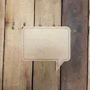 Blank Square Speech bubble, Unfinished Wood Cutout, Engraved Wall D�cor, DIY Art