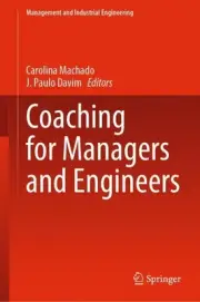 Coaching for Managers and Engineers by Carolina Machado (English) Hardcover Book