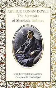 Memoirs of Sherlock Holmes