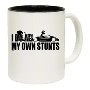 Go Kart Do All My Own Stunts Mug Cup