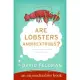 Are Lobsters Ambidextrous?: An Imponderables Book