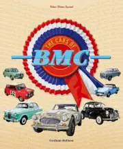 The Cars of BMC by Graham Robson (English) Hardcover Book