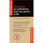 <麗文校園購>EMERGENCIES IN SUPPORTIVE AND PALLIATIVE CARE 2/E CURROW 9780192898333