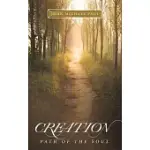 CREATION: PATH OF THE SOUL