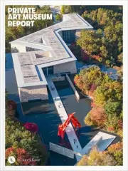 Private Art Museum Report 2023: Edited by Larry's List by Arianna Ambrosetti