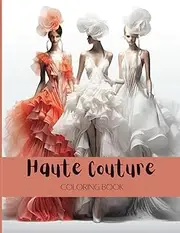 Haute Couture coloring book