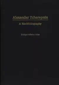 在飛比找博客來優惠-Alexander Tcherepnin: A Bio-Bi