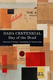 Dada Centennial: Day of the Dead by Cecil Touchon (English) Paperback Book